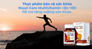 Thực phẩm BVSK Royal Care Multivitamin + Zn + D3: Đồng hành cùng sức khỏe